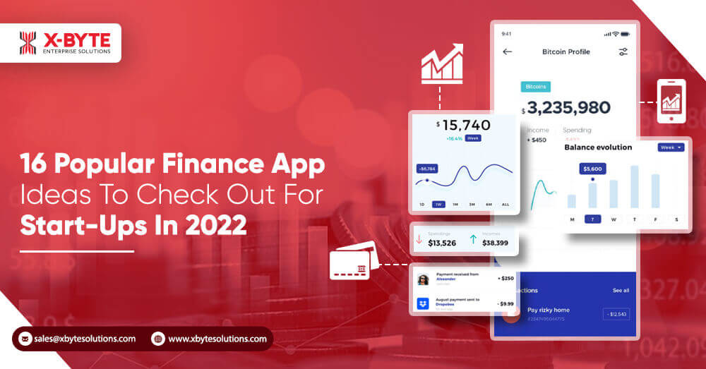 16-Popular-Finance-App-Ideas-To-Check-Out-For-Start-Ups-In-2022