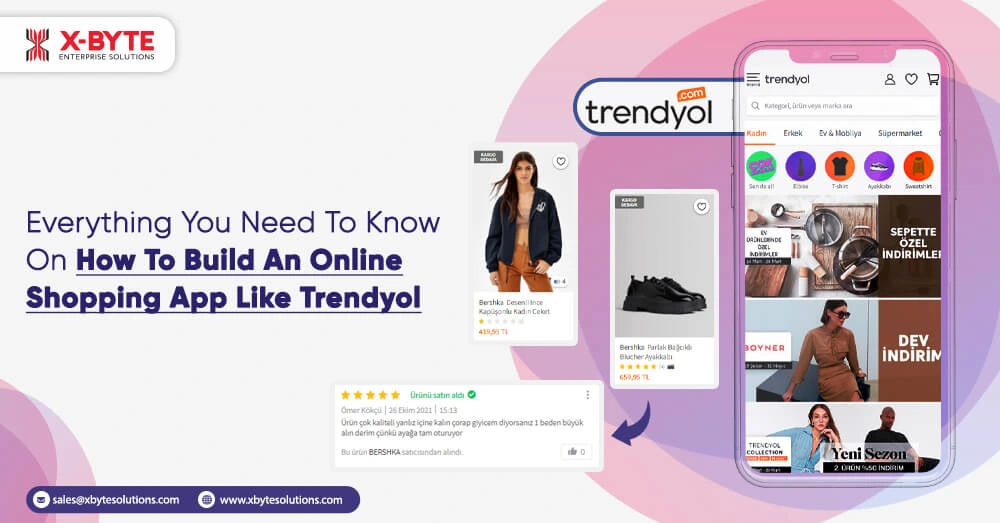 Everything You Need To Know On How To Build An Online Shopping App Like Trendyol