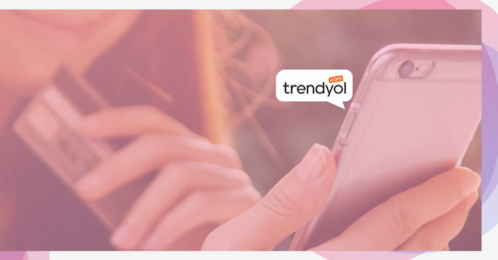Steps To Follow To Build An Online Shopping App Like Trendyol