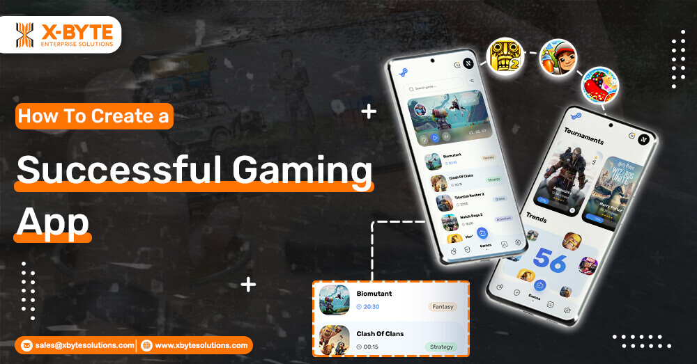 How To Create a Successful Gaming APP?