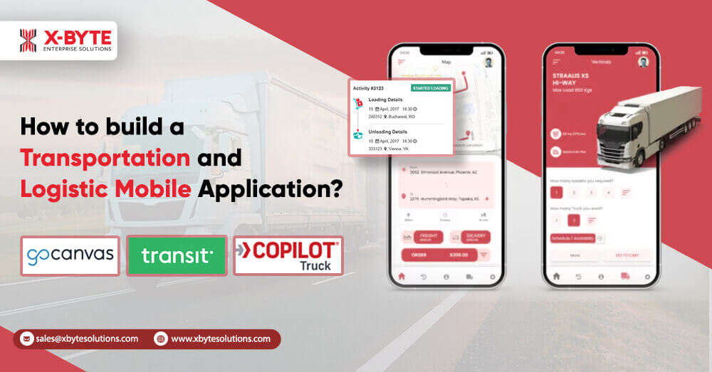 How To Build a Transportation and Logistic Mobile Application?
