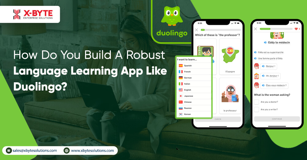 How-Do-You-Build-A-Robust-Language-Learning-App-Like-Duolingo