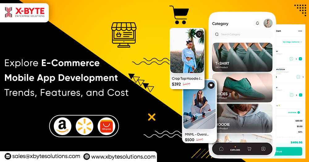 Explore E-Commerce Mobile App Development- Trends, Features, and Cost