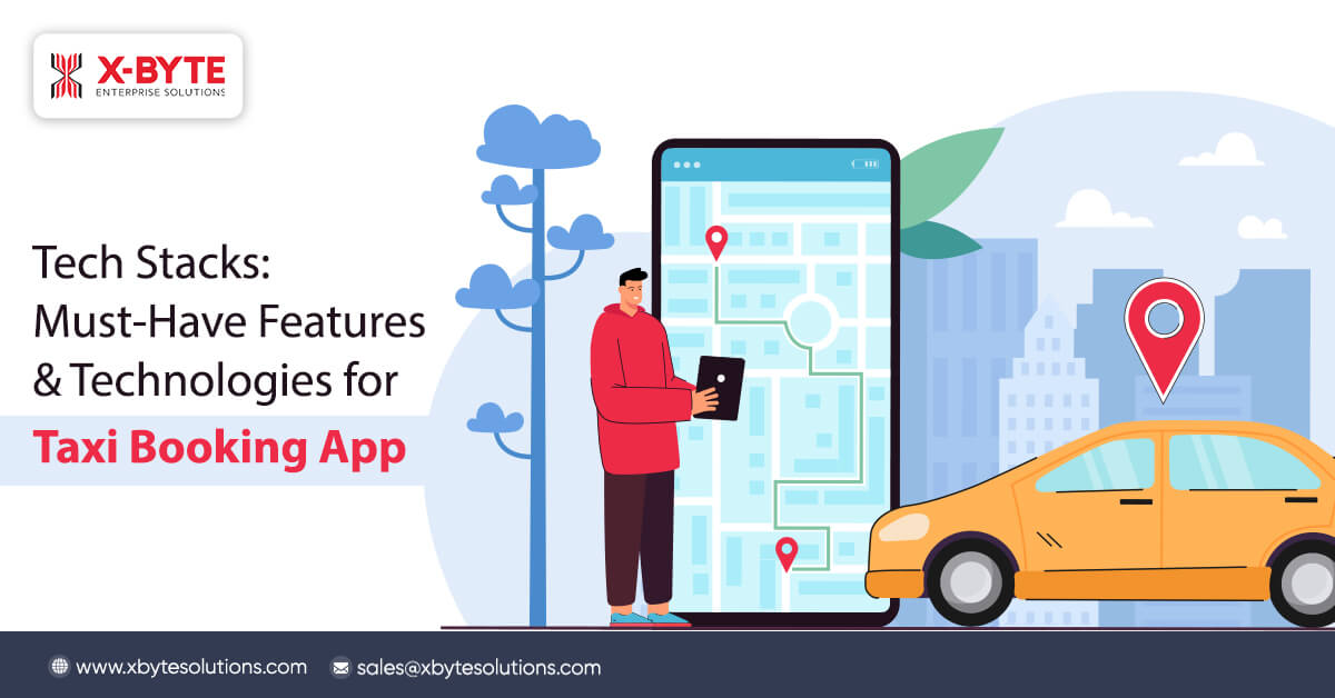 tech-stacks-must-have-features-and-technologies-for-taxi-booking-app