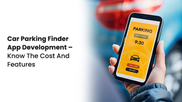 Car Parking Finder App Development
