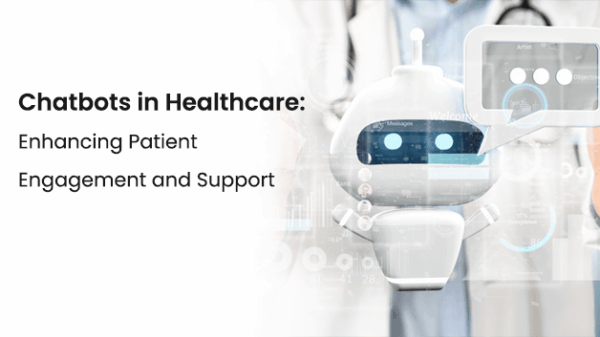 Chatbots in Healthcare