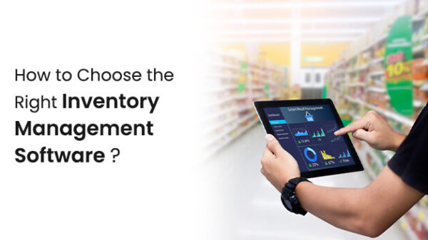 the Right Inventory Management Software