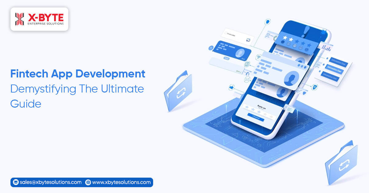 Fintech App Development Demystifying The Ultimate Guide