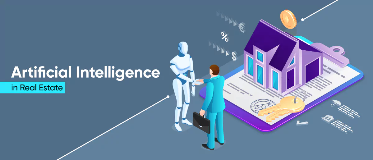 Artificial Intelligence in Real Estate