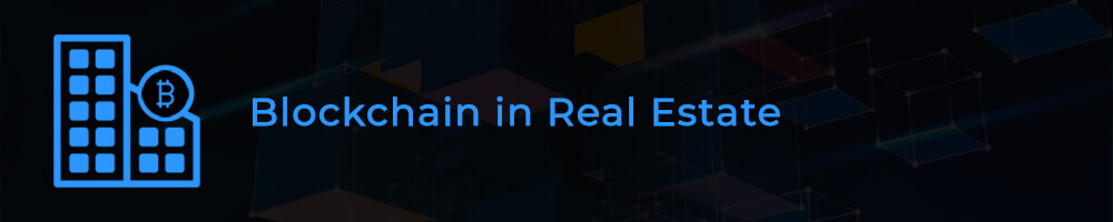 Blockchain-in-Real-Estate