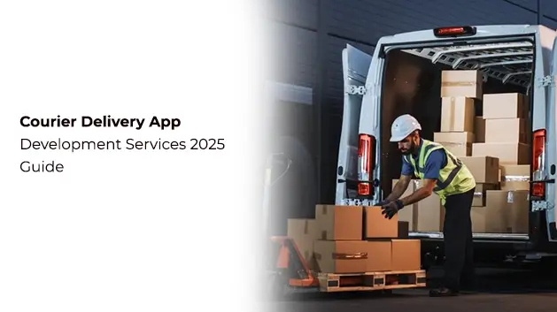 Courier Delivery App Development Services