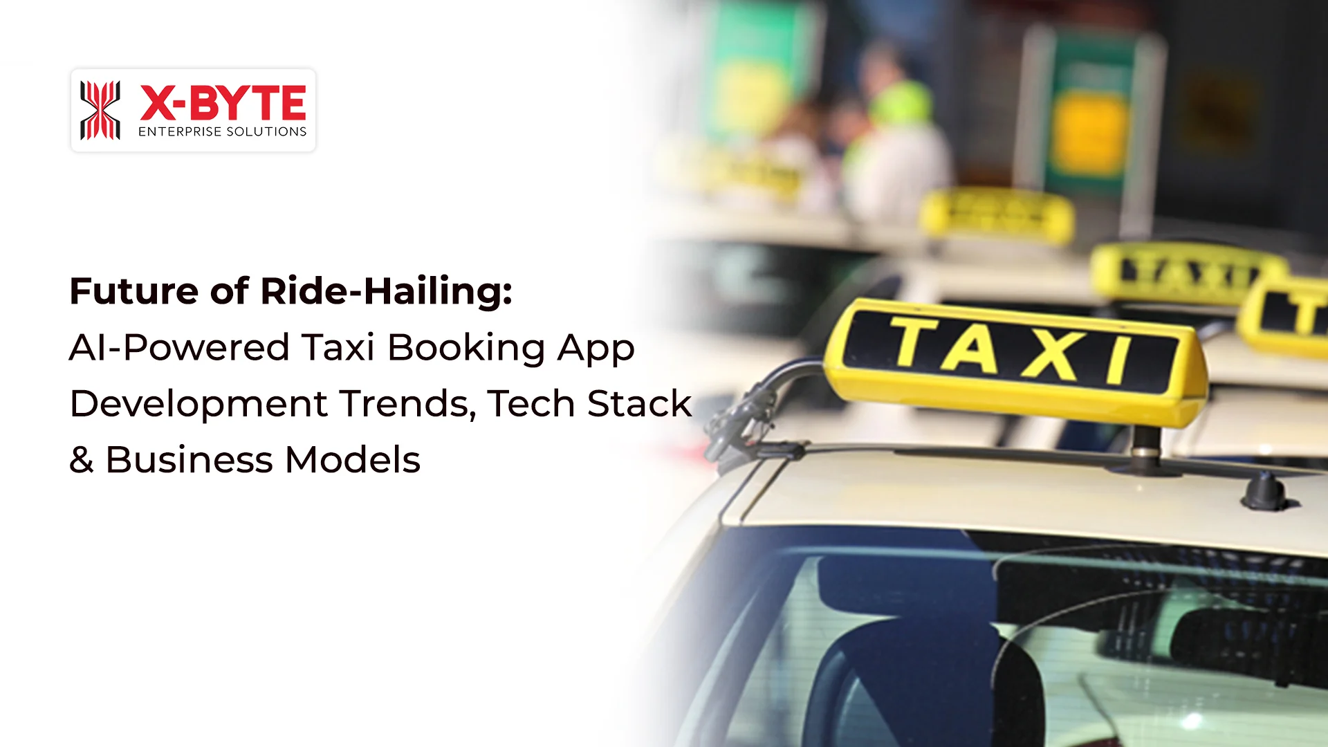 future-of-ride-hailing-ai-powered-taxi-booking-app