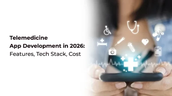 Telemedicine App Development in 2026